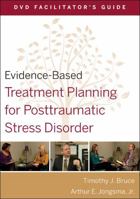 Evidence-Based Treatment Planning for Posttraumatic Stress Disorder Facilitator's Guide 0470568542 Book Cover