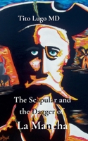 The Scapular and the Dagger of La Mancha B0DXDXTNW7 Book Cover