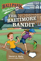 The Baltimore Bandit 1524767549 Book Cover