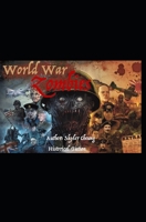 World War Zombies B0B92D3C7Y Book Cover