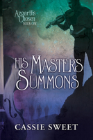 His Master's Summons 1634763637 Book Cover