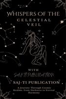 Whispers of the Celestial Veil B0CTGNLD6C Book Cover