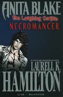 Anita Blake, Vampire Hunter: The Laughing Corpse Book 2 - Necromancer