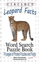 Circle It, Leopard Facts, Word Search, Puzzle Book 1945512024 Book Cover