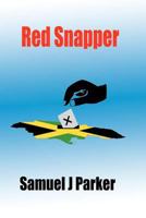 Red Snapper 0957262116 Book Cover
