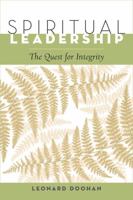 Spiritual Leadership: The Quest for Integrity 0809144956 Book Cover