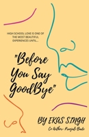 "Before You Say Goodbye" B09NNG5XXR Book Cover