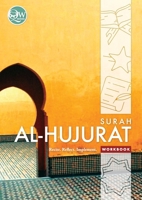 Quran Workbook Series: Surah Al-Hujurat 9672844050 Book Cover