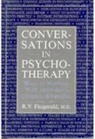 Conversations in Psychotherapy: Ways of Working With Individuals, Couples, and Families 0876685610 Book Cover