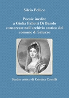 Poesie inedite a Giulia Falletti Di Barolo 1326223275 Book Cover