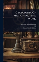Cyclopedia Of Motion-picture Work 1024500497 Book Cover