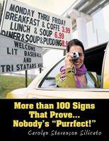 More Than 100 Signs That Prove... Nobody's Purrfect! 1426949669 Book Cover