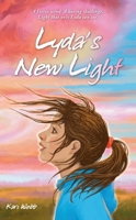 Lyda's New Light 1643434705 Book Cover