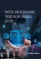 Fintech, and Blockchains Trends in The Financial Sector 9815256858 Book Cover