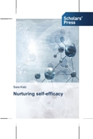 Nurturing self-efficacy 3639516494 Book Cover