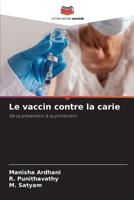 Le vaccin contre la carie (French Edition) 6208554160 Book Cover