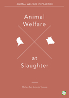 Animal Welfare at Slaughter 1910455695 Book Cover
