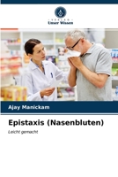Epistaxis (Nasenbluten) 6204026747 Book Cover