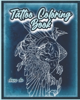 Tattoo Coloring Book B09FS9NY64 Book Cover