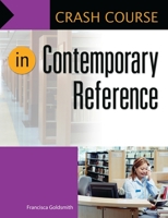 Crash Course in Contemporary Reference 144084481X Book Cover