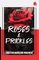 Roses & Prickles 9789707940 Book Cover