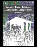 Manual de buenas pr�cticas para la conservaci�n de bosques nativos: Apuntes B08T6BTK84 Book Cover