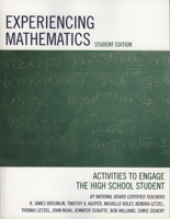 Experiencing Mathematics: Activities to Engage the High School Student, Student Edition 1578864984 Book Cover
