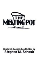 The Melting Pot 1483608484 Book Cover