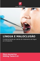 Língua E Maloclusão 6205576627 Book Cover