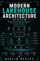 Modern Lakehouse Architecture system 8638186797 Book Cover