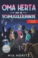 Oma Herta und die Schmugglerbande - Leichter Lesen: Ein spannender Krimi in Großdruck mit Silbengliederung B08BF44PVN Book Cover