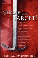Strike the Target! 1609571509 Book Cover