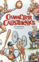 Character Calesthenics 1591603935 Book Cover
