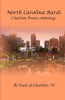 North Carolina Bards Charlotte Poetry Anthology 1951053354 Book Cover