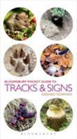 Pocket Guide To Tracks & Signs 1472909860 Book Cover