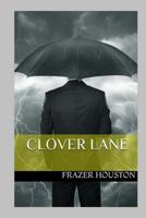 Clover Lane 1500422150 Book Cover