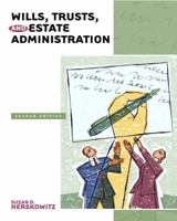 Wills, Trusts, and Estate Administration (2nd Edition) (Pearson Legal Series) 0131720260 Book Cover