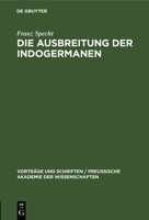 Die Ausbreitung der Indogermanen 3111205533 Book Cover