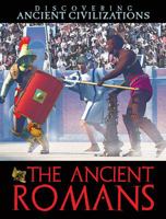 The Ancient Romans 1482450593 Book Cover
