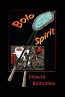 Bolo Spirit 1530658357 Book Cover