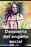 Despierta del engaño social B0DVQSBNJK Book Cover