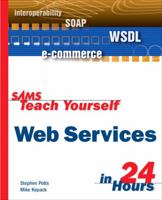 Sams Teach Yourself Web Services in 24 Hours 0672325152 Book Cover