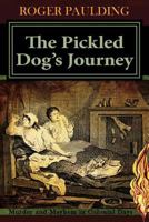 The Pickled Dog Caper 1491043407 Book Cover