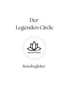 Der Legenden Circle: Reisebegleiter (German Edition) 3384847288 Book Cover