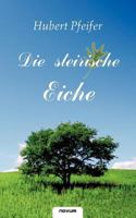 Die Steirische Eiche 3850224503 Book Cover