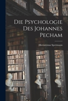 Die Psychologie des Johannes Pecham 1019257520 Book Cover