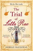 The Trial of Lotta Rae 1787397815 Book Cover