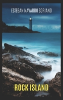 ROCK ISLAND (Spanish Edition) B087SLHBW4 Book Cover