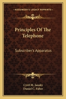 Principles of the Telephone 1021656259 Book Cover