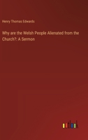 Why Are the Welsh People Alienated from the Church?: A Sermon 1014898323 Book Cover